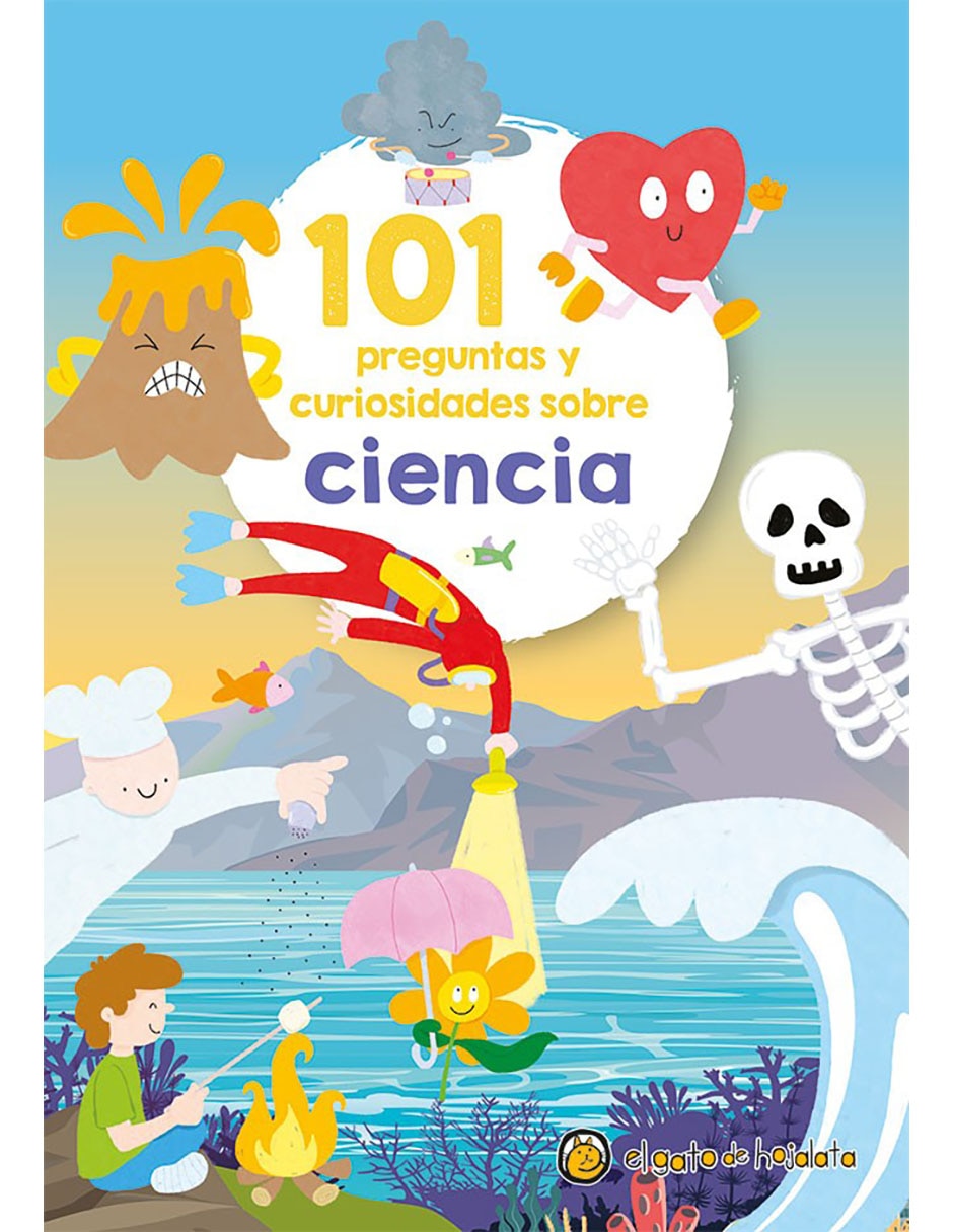 Libro 101 Preguntas y Curiosidades Sobre la Ciencia El Gato de Hojalata